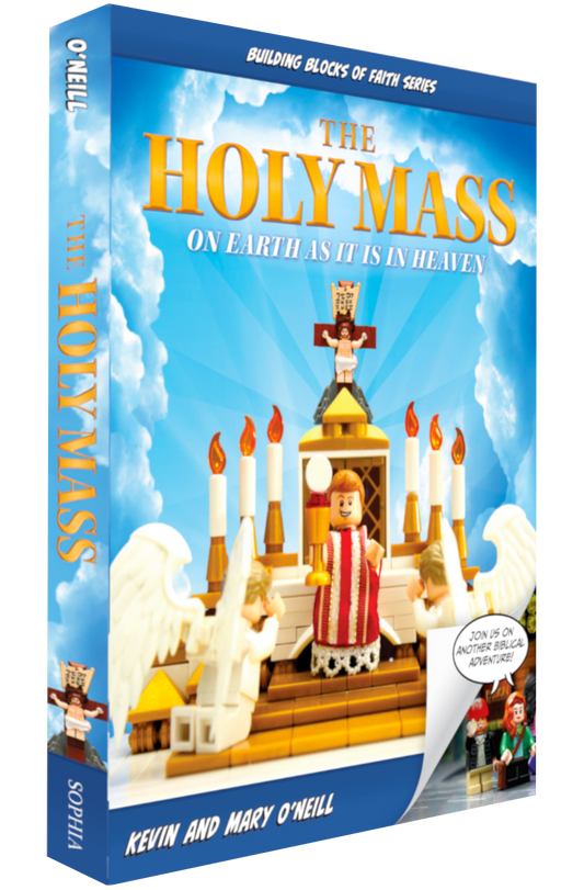 The Holy Mass: On Earth As It Is In Heaven